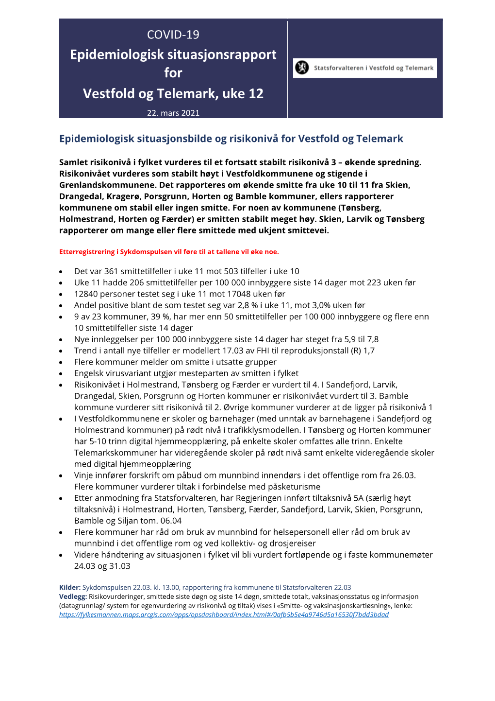 Epidemiologisk Situasjonsrapport for Vestfold Og Telemark, Uke 12