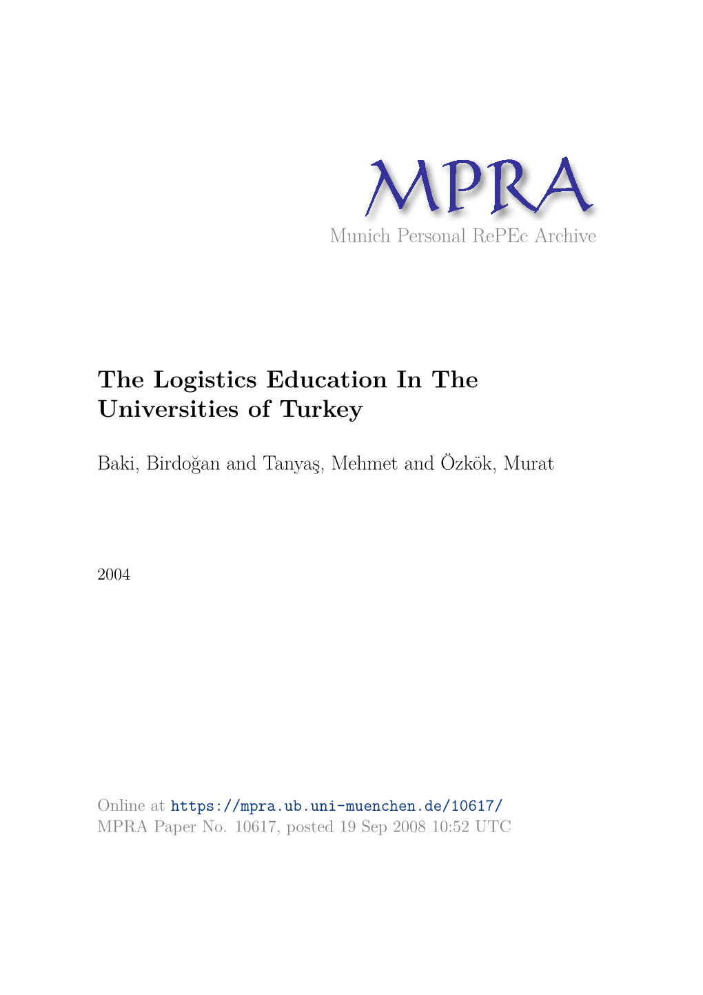 The Logistics Education in the Universities of Turkey