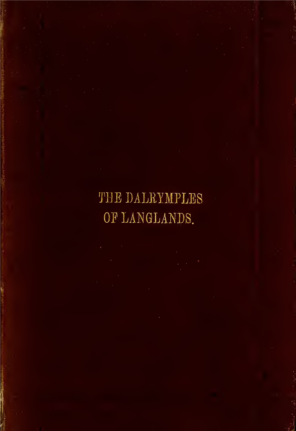 The Dalyrymples of Langlands