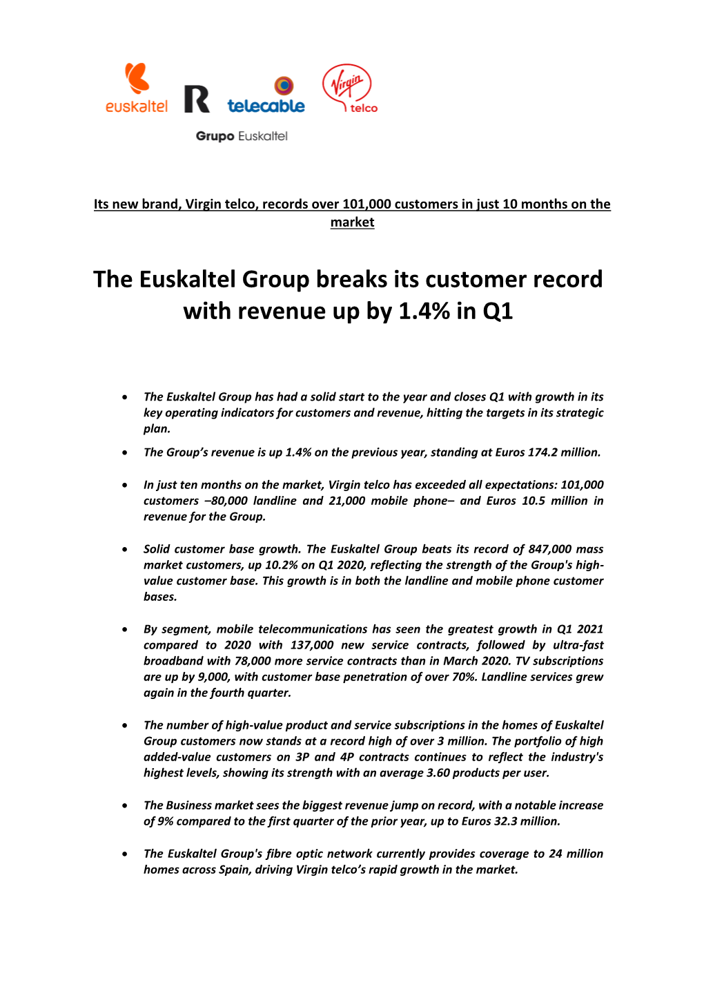 The Euskaltel Group Breaks Its Customer Record with Revenue up by 1.4% in Q1