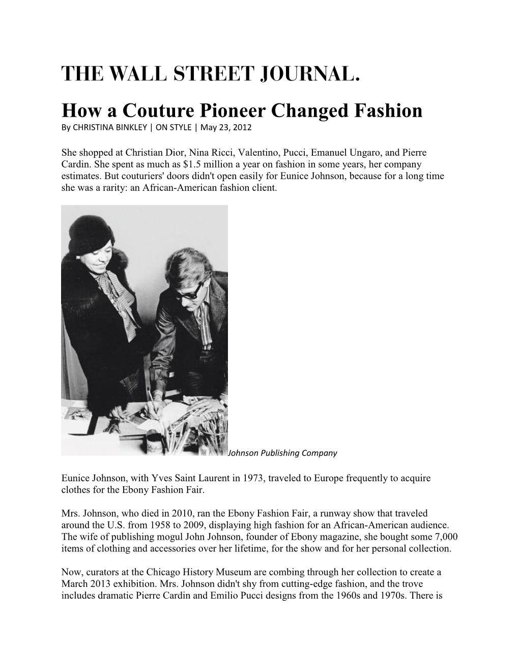 How a Couture Pioneer Changed Fashion by CHRISTINA BINKLEY | on STYLE | May 23, 2012