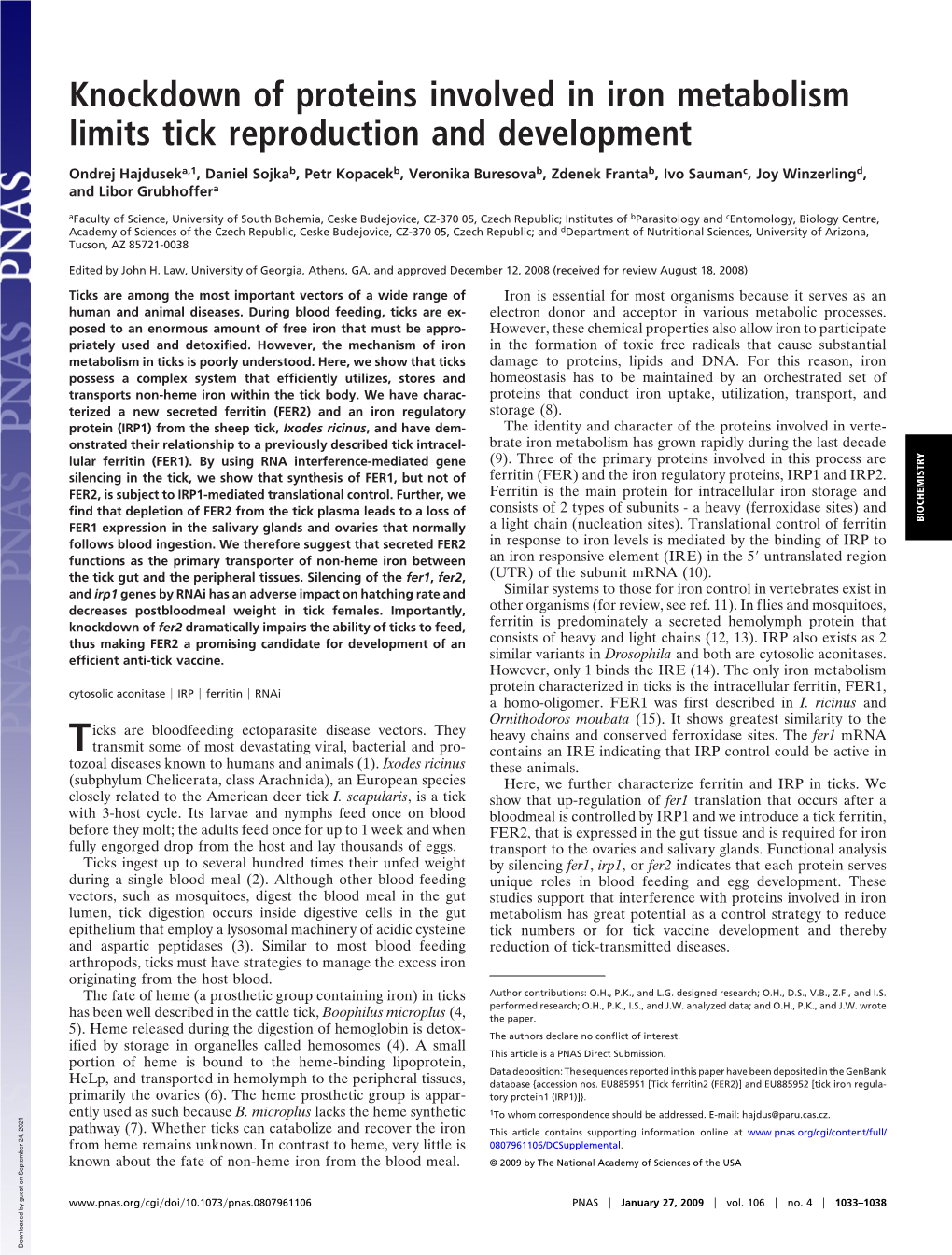 Knockdown of Proteins Involved in Iron Metabolism Limits Tick Reproduction and Development