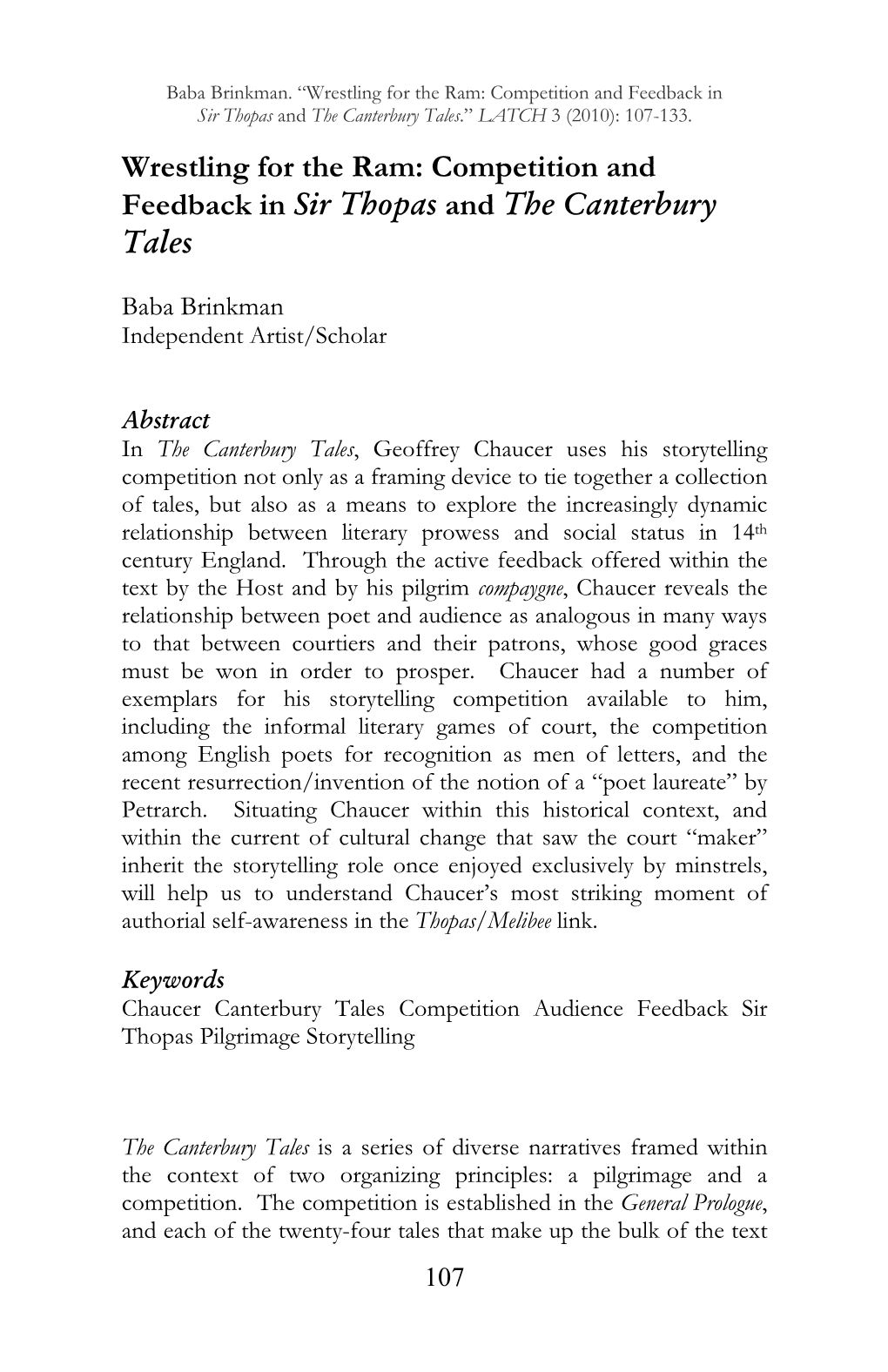 Competition and Feedback in Sir Thopas and the Canterbury Tales.” LATCH 3 (2010): 107-133