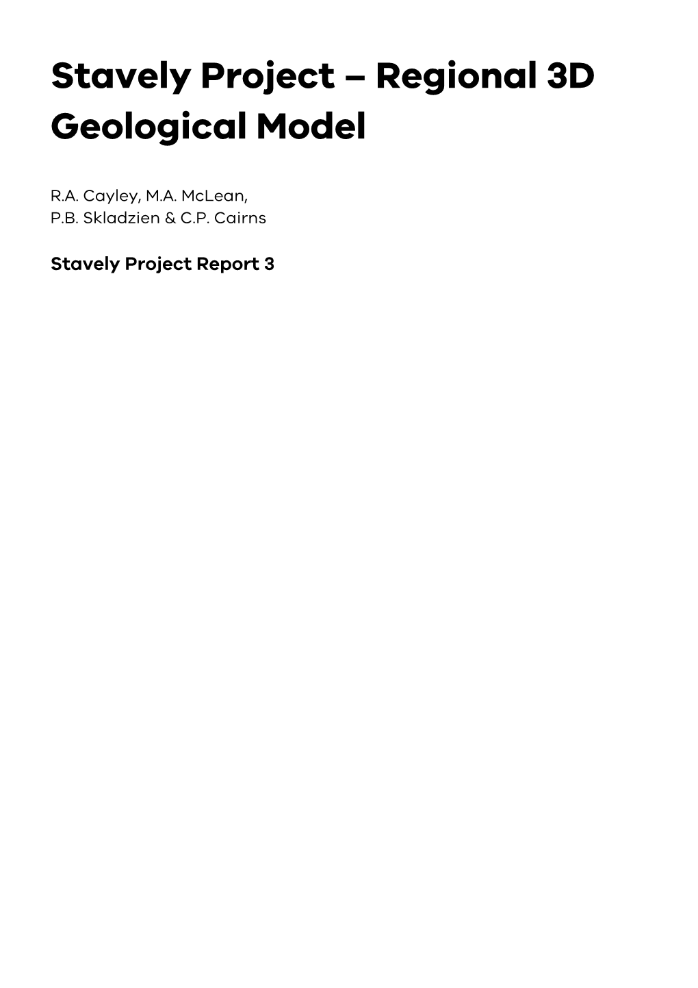 Stavely Project – Regional 3D Geological Model