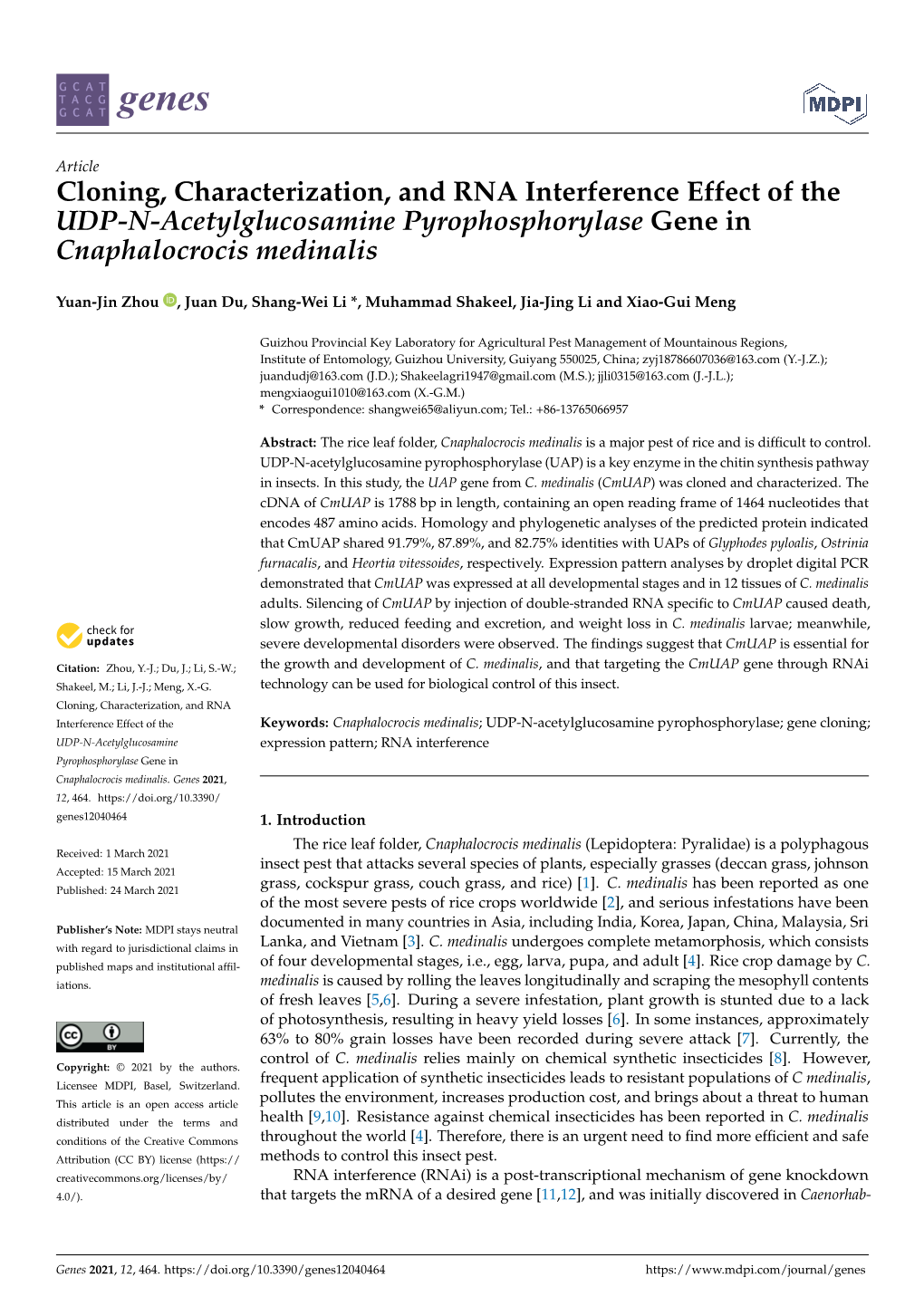 Cloning, Characterization, and RNA Interference Effect of the UDP-N-Acetylglucosamine Pyrophosphorylase Gene in Cnaphalocrocis Medinalis