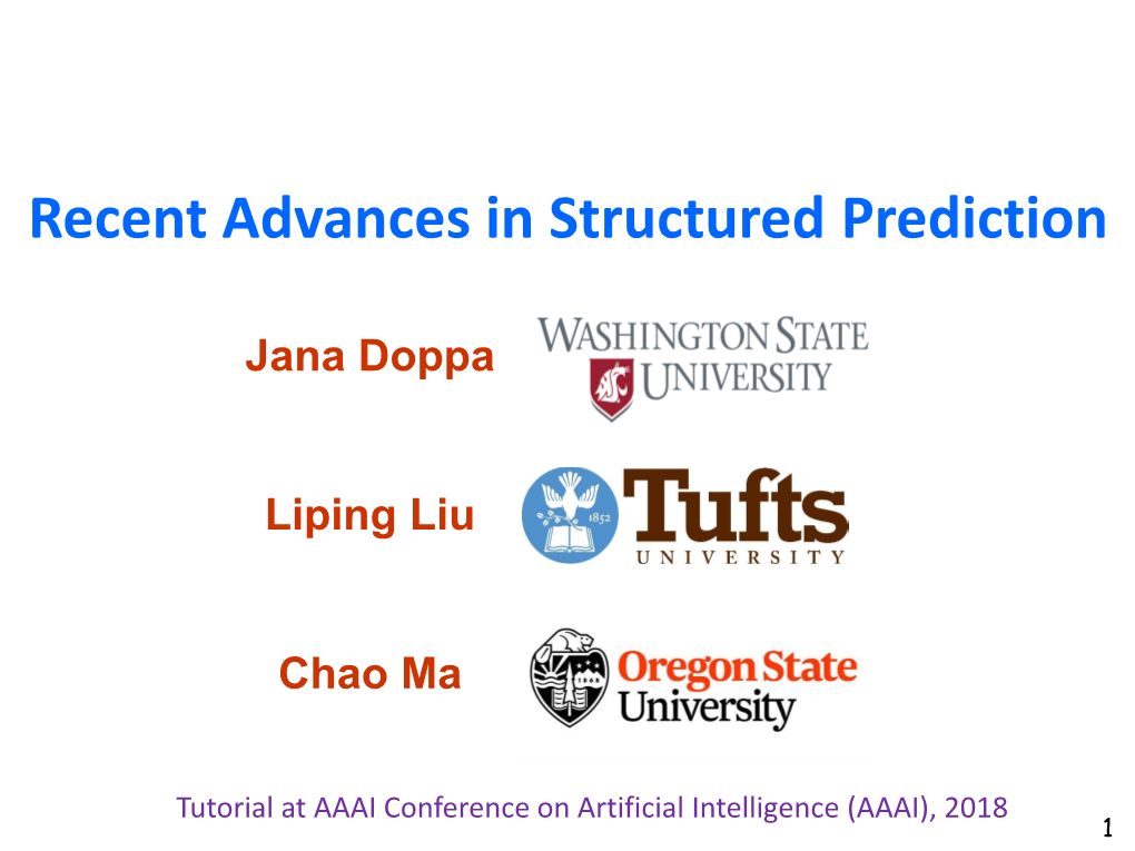 Recent Advances in Structured Prediction