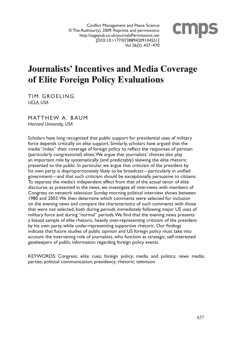 Journalists' Incentives and Media Coverage of Elite Foreign Policy