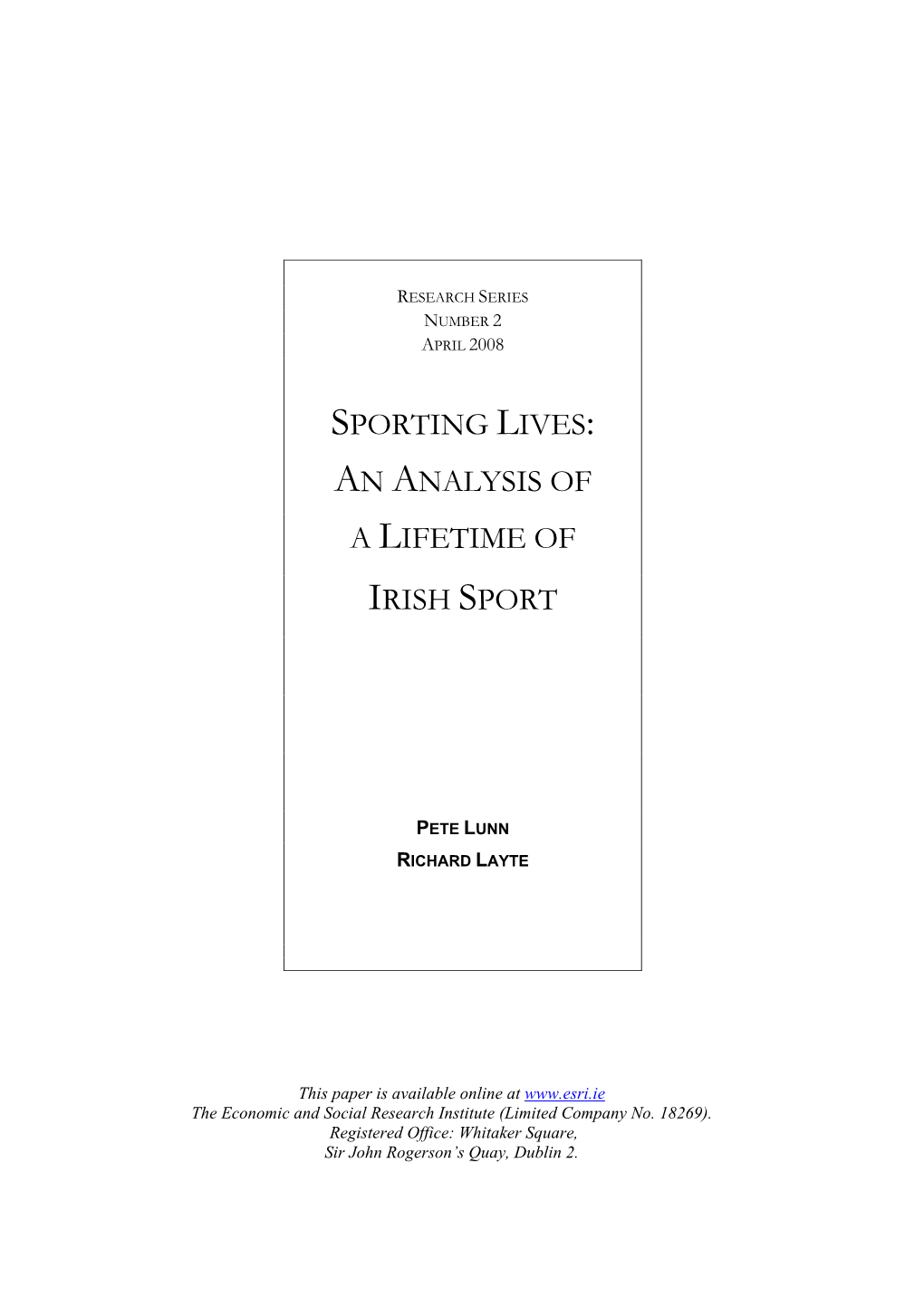Sporting Lives: an Analysis of a Lifetime of Irish Sport