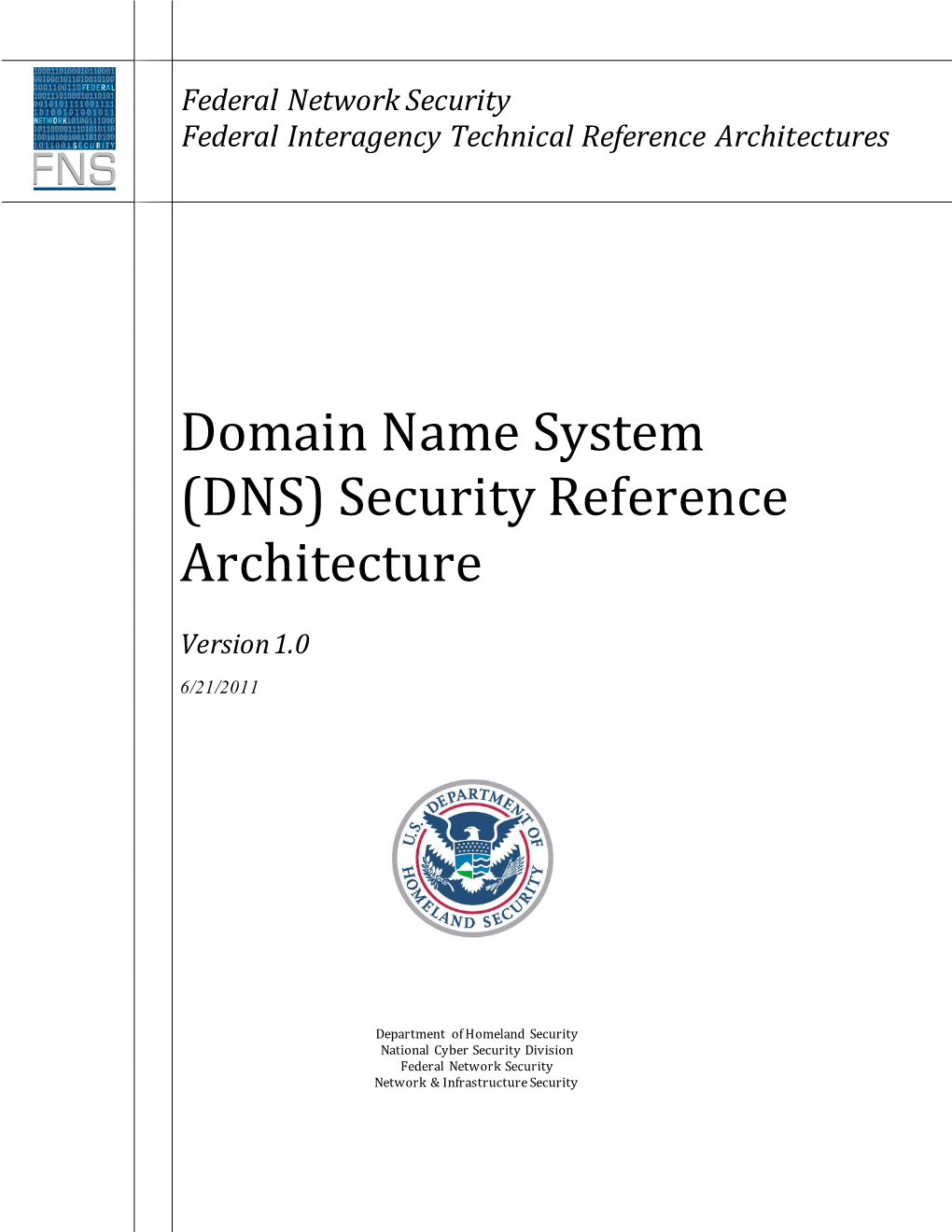 Domain Name System (DNS) Security Reference Architecture