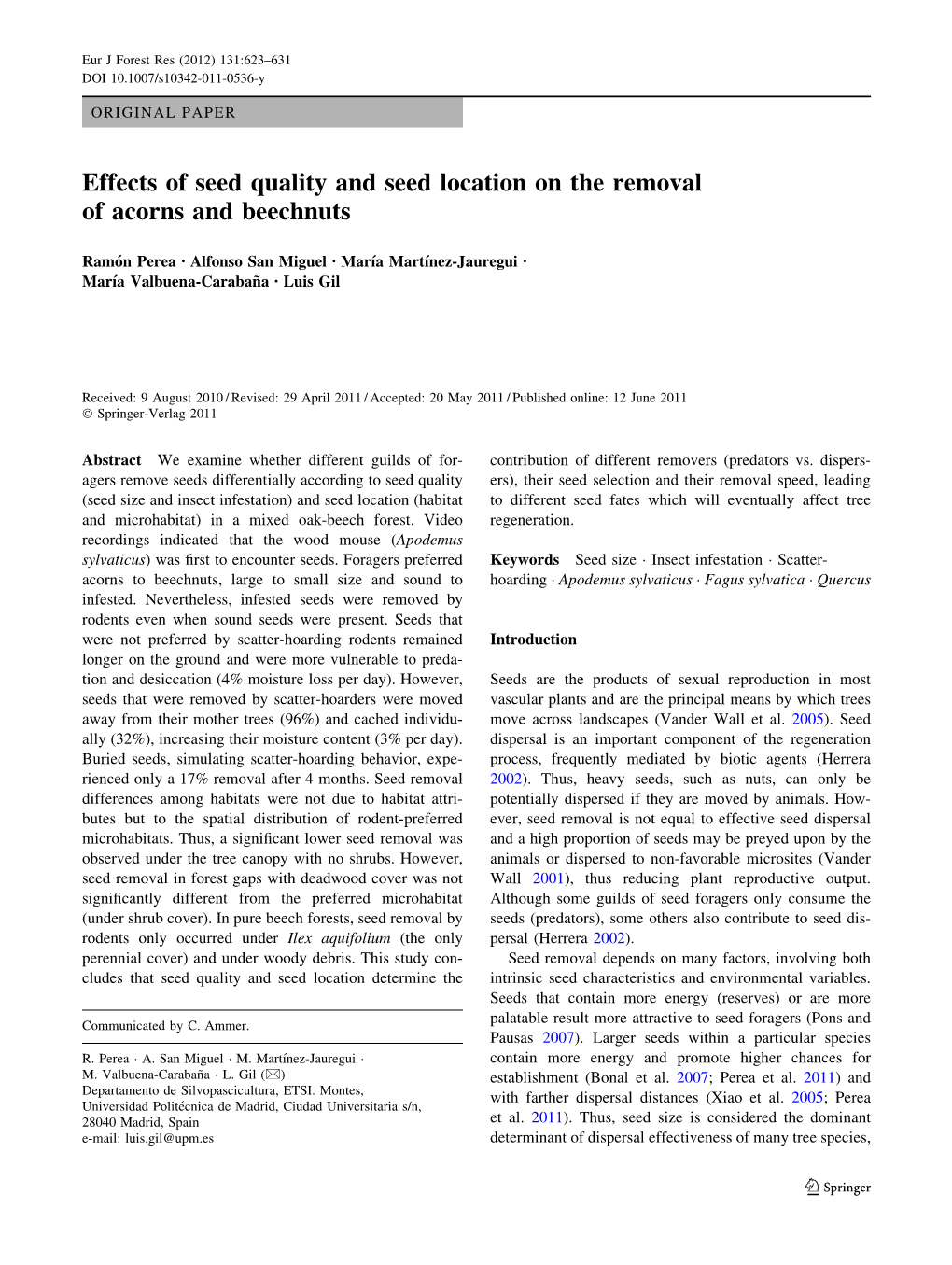 Effects of Seed Quality and Seed Location on the Removal of Acorns and Beechnuts