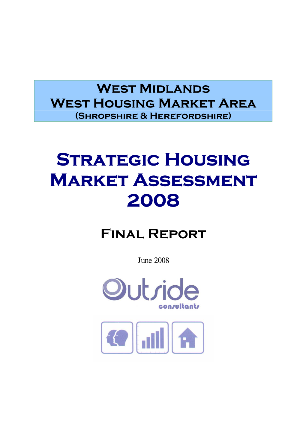 Strategic Housing Market Assessment 2008