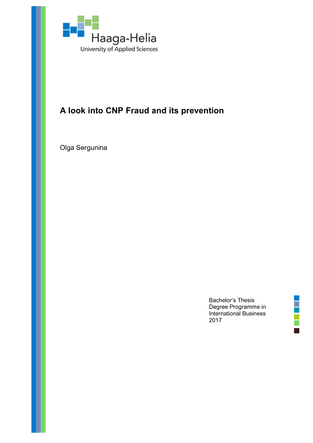 A Look Into CNP Fraud and Its Prevention