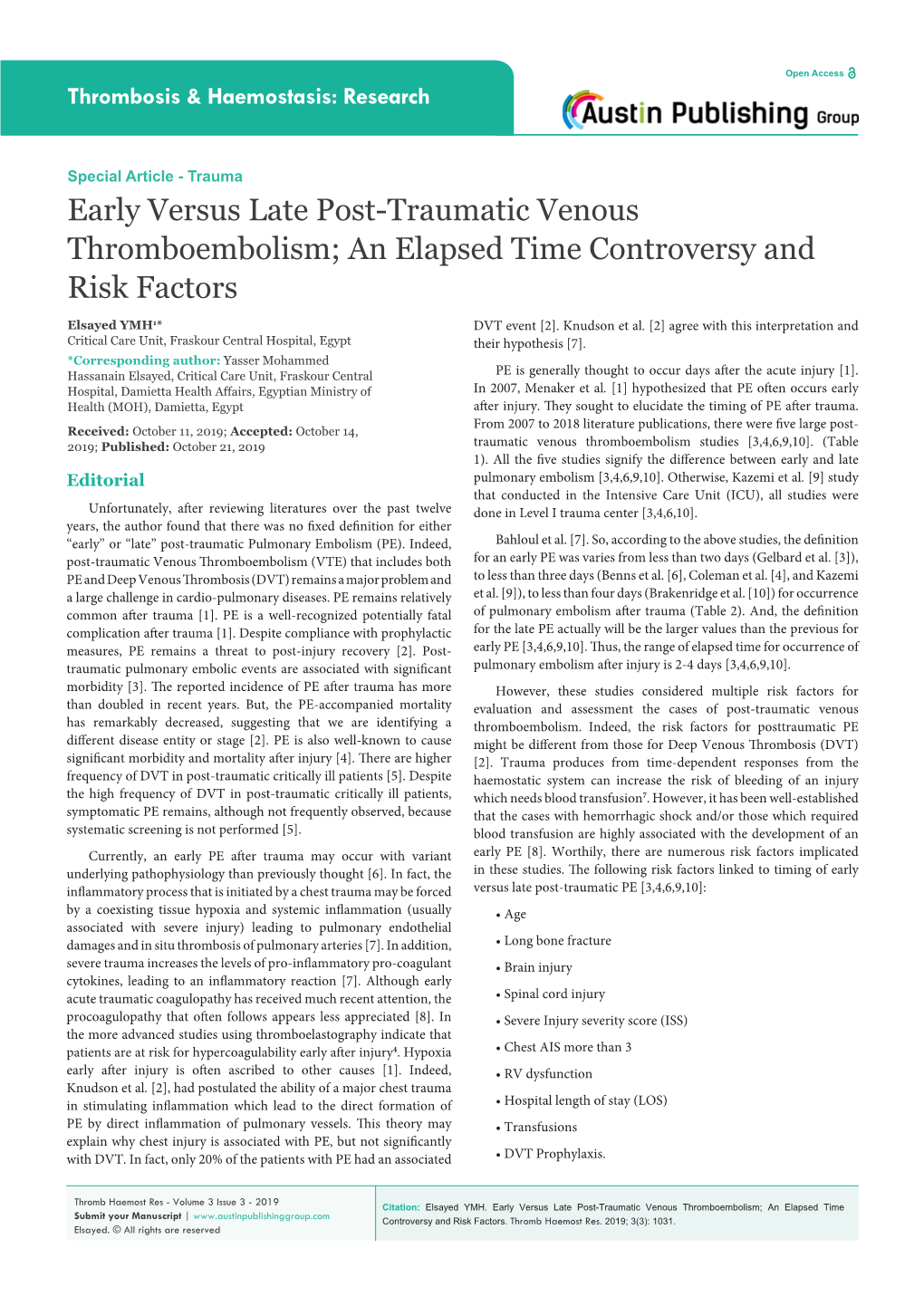 Early Versus Late Post-Traumatic Venous Thromboembolism; an Elapsed Time Controversy and Risk Factors Elsayed YMH1* DVT Event [2]