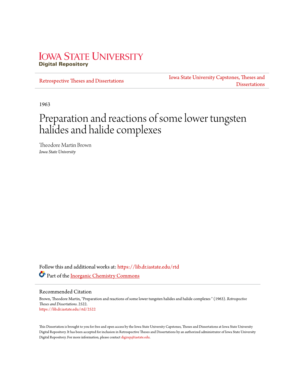 Preparation and Reactions of Some Lower Tungsten Halides and Halide Complexes Theodore Martin Brown Iowa State University