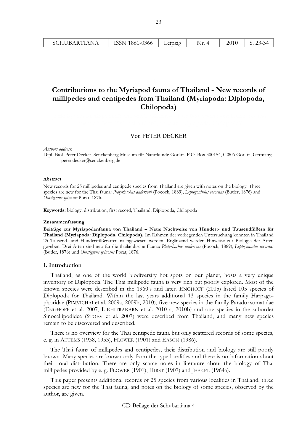 New Records of Millipedes and Centipedes from Thailand