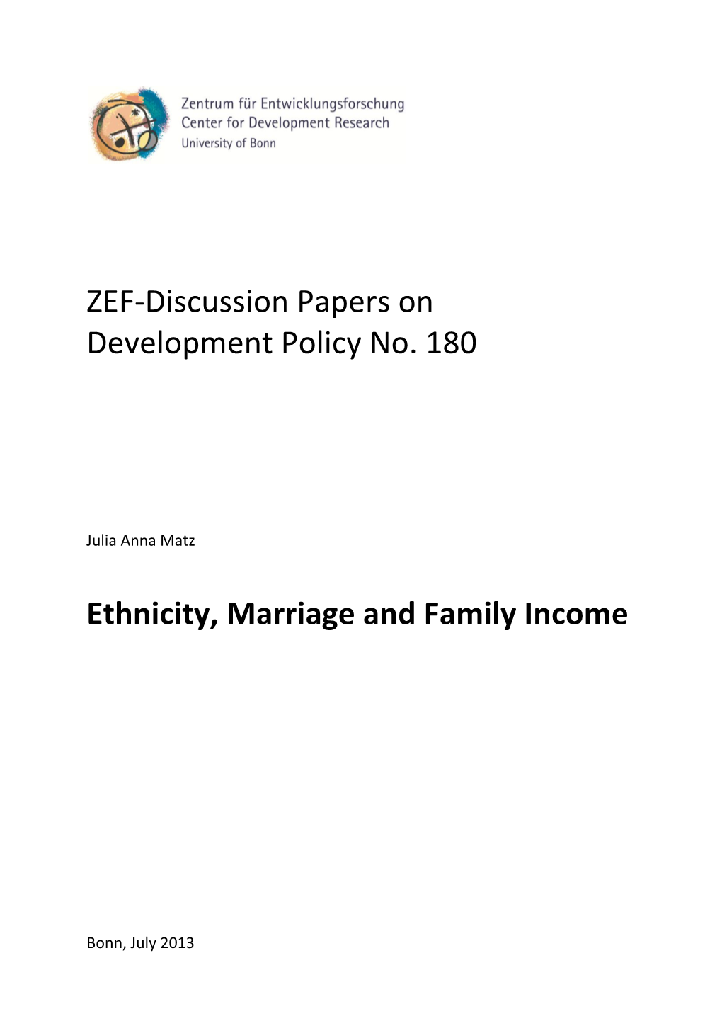 Ethnicity, Marriage and Family Income