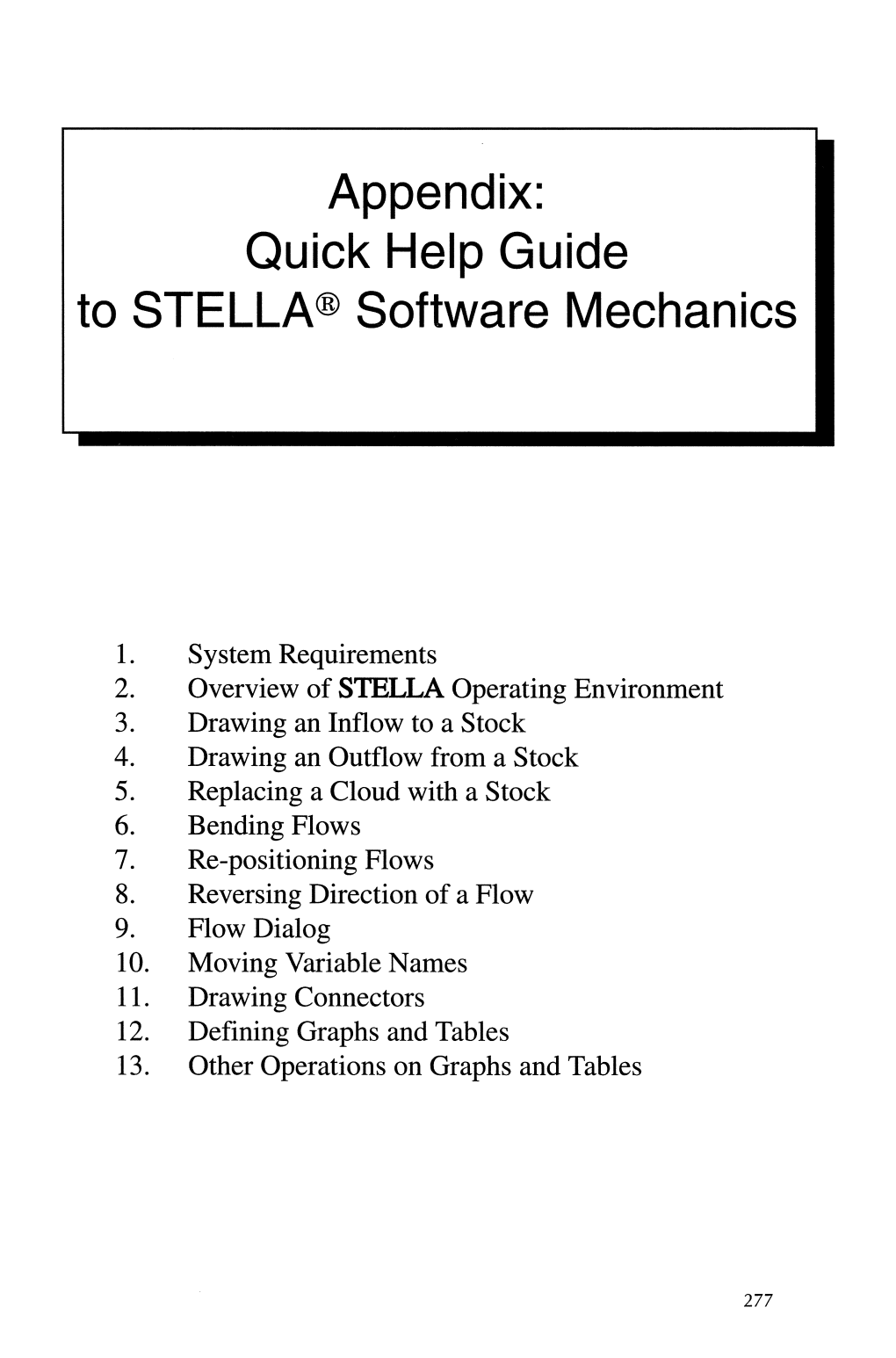 Appendix: Quick Help Guide to STELLA® Software Mechanics