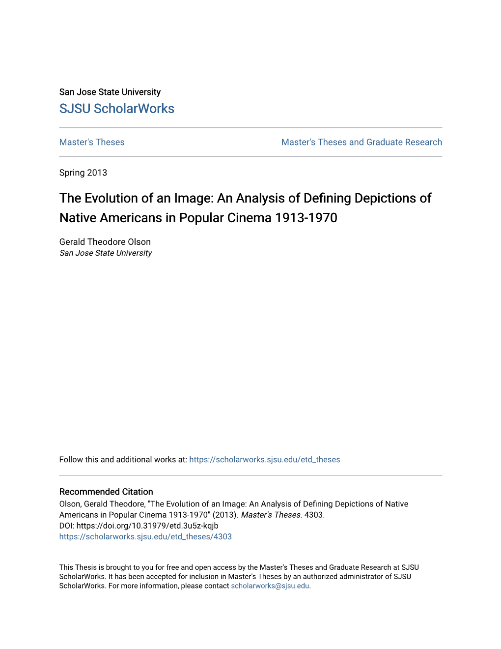 An Analysis of Defining Depictions of Native Americans in Popular Cinema 1913-1970