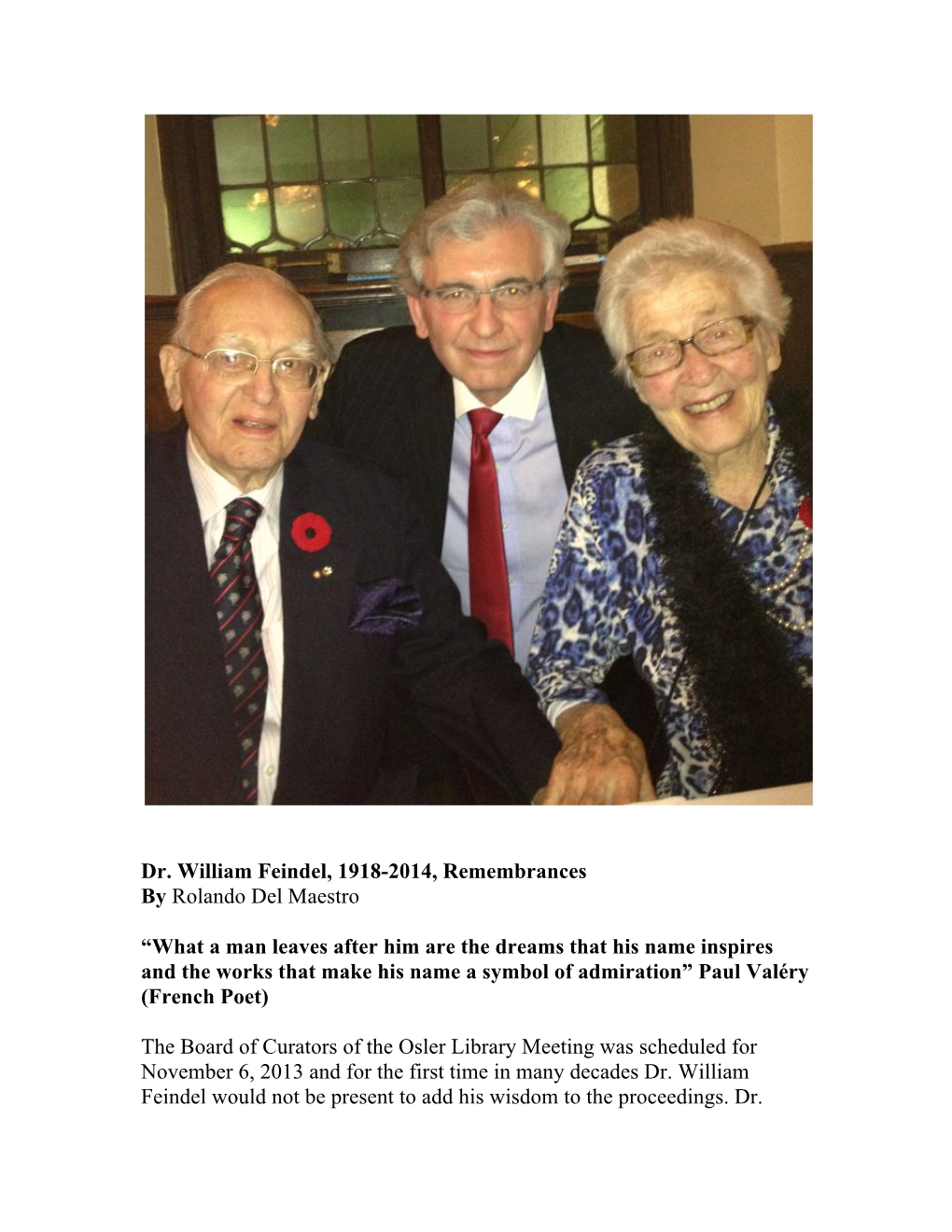 Dr. William Feindel, 1918-2014, Remembrances by Rolando Del Maestro