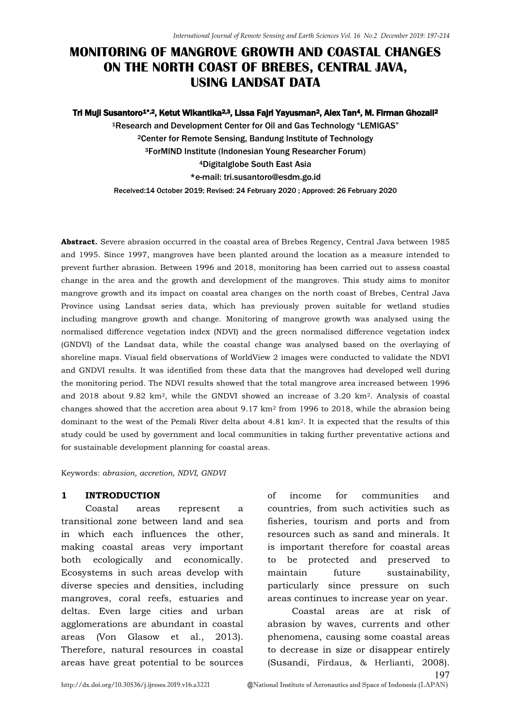 Monitoring of Mangrove Growth and Coastal Changes on the North Coast of Brebes, Central Java, Using Landsat Data