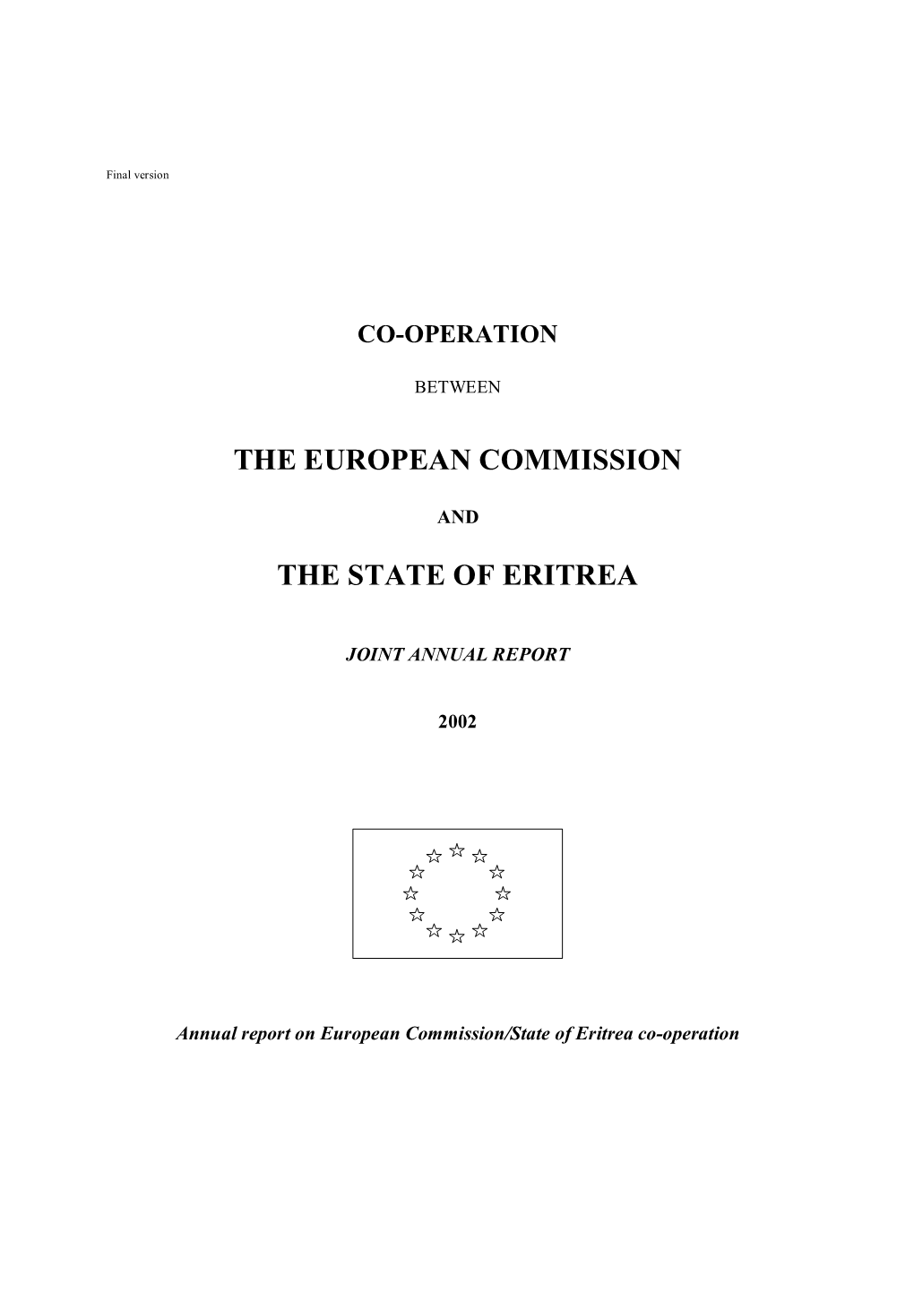The European Commission the State of Eritrea