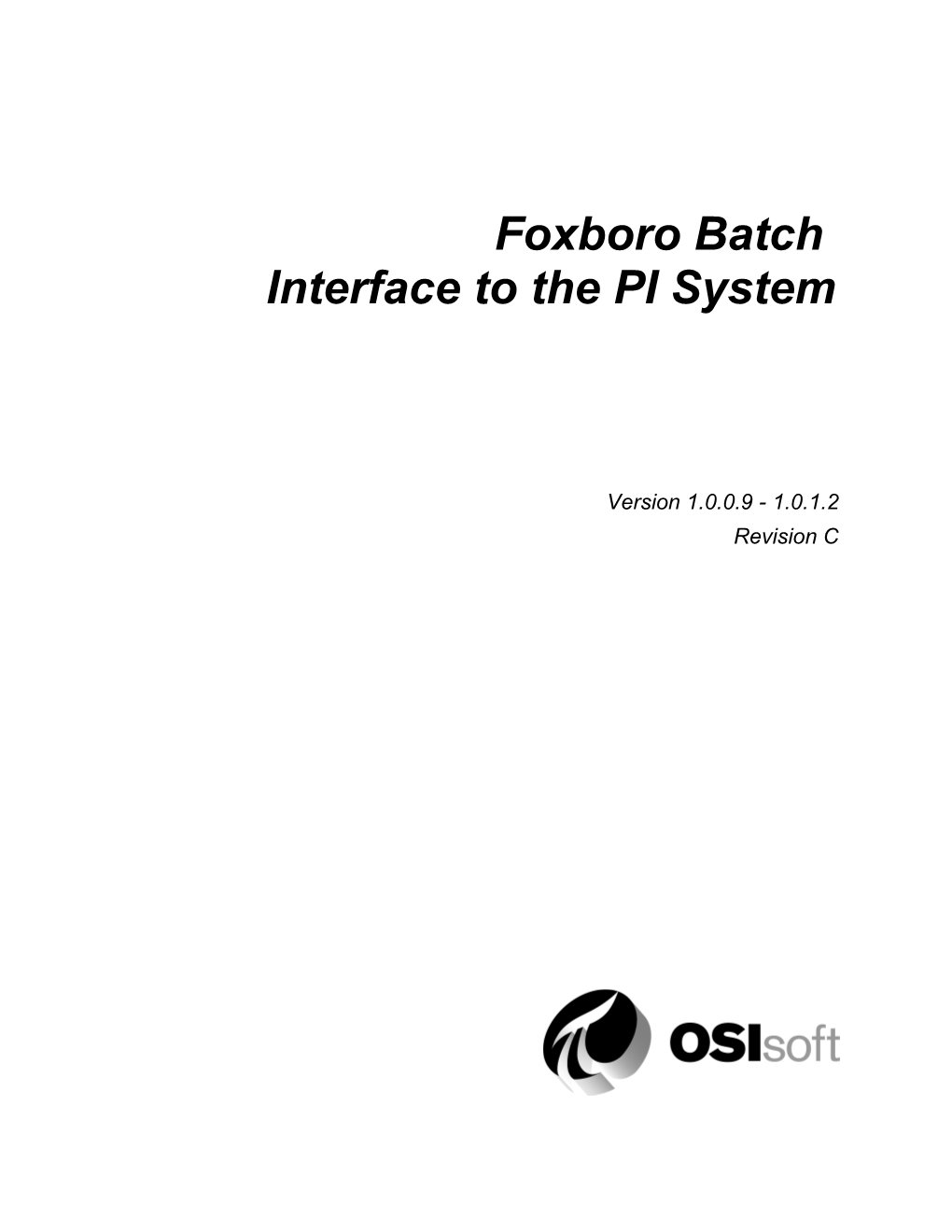 Foxboro Batch Interface to the PI System