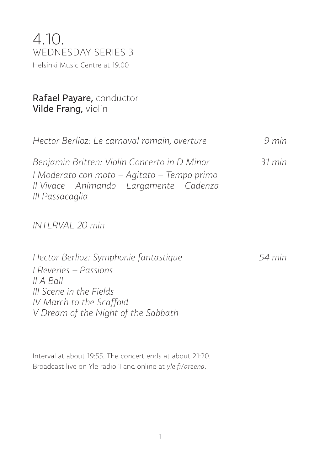 WEDNESDAY SERIES 3 Rafael Payare, Conductor Vilde