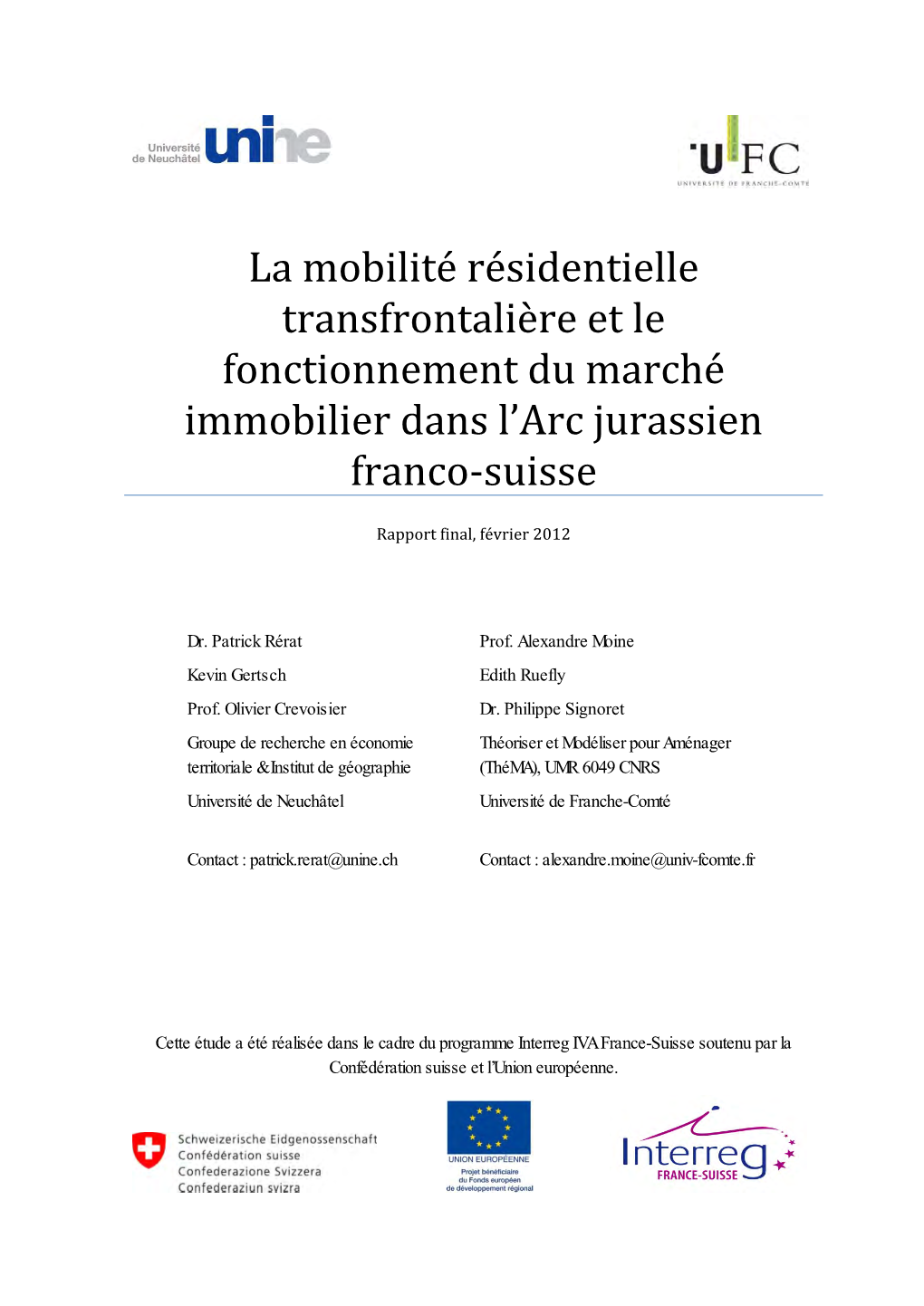 La Mobilité Résidentielle Transfrontalière Et Le Fonctionnement Du Marché Immobilier Dans L’Arc Jurassien Franco‐Suisse