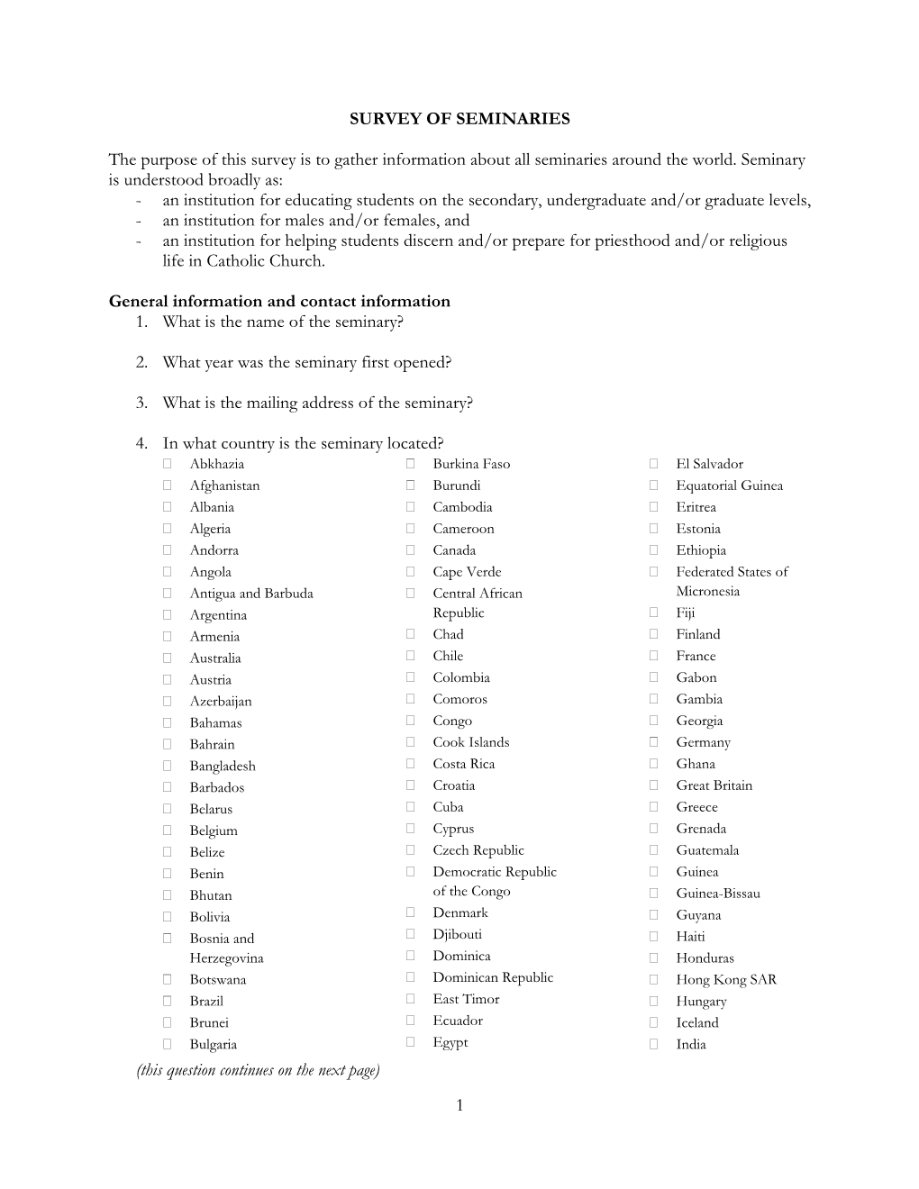 1 SURVEY of SEMINARIES the Purpose of This Survey Is to Gather