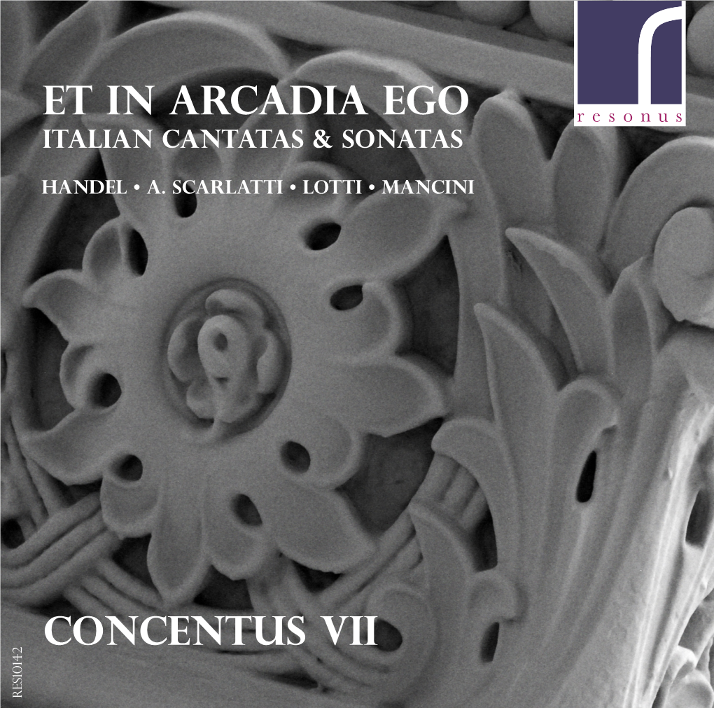 Et in Arcadia Ego CONCENTUS