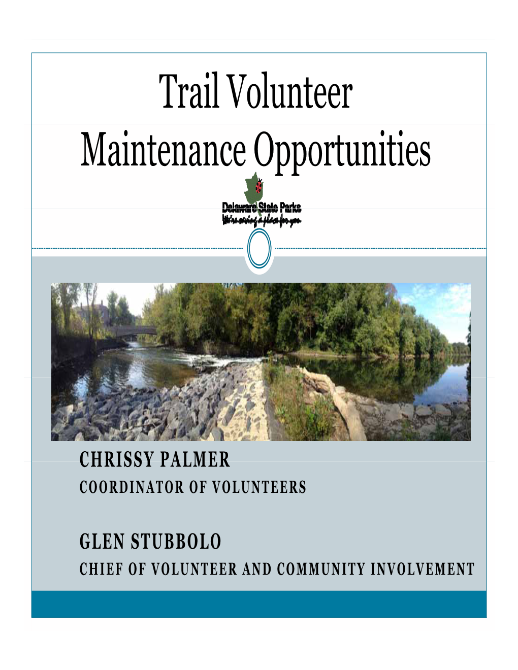 Trail Volunteer Maintenance Opportunities