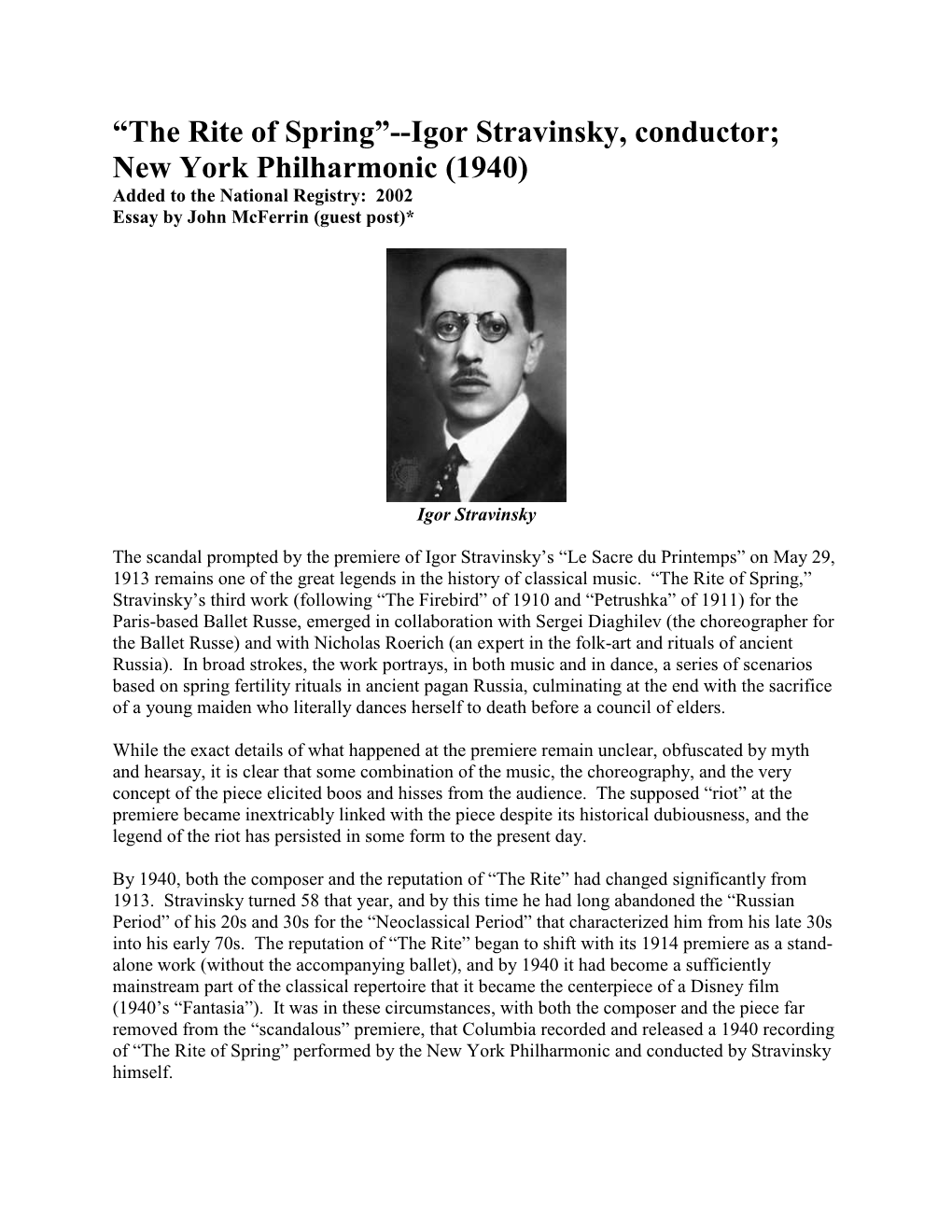 The Rite of Spring”--Igor Stravinsky, Conductor; New York Philharmonic (1940) Added to the National Registry: 2002 Essay by John Mcferrin (Guest Post)*