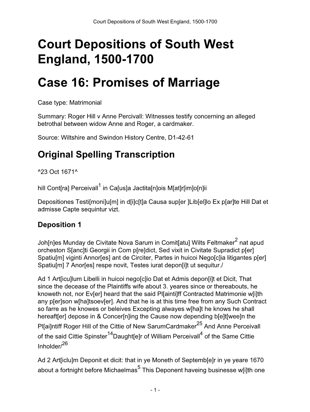 Court Depositions of South West England, 1500-1700 Case 16: Promises of Marriage