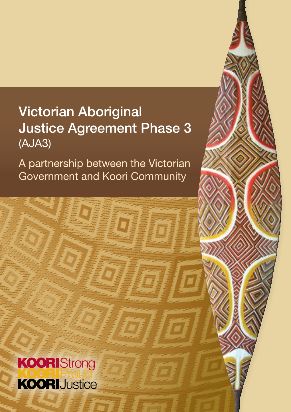 Victorian Aboriginal Justice Agreement Phase 3