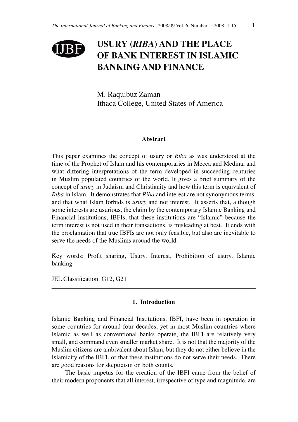 Usury (Riba) and the Place of Bank Interest in Islamic Banking And
