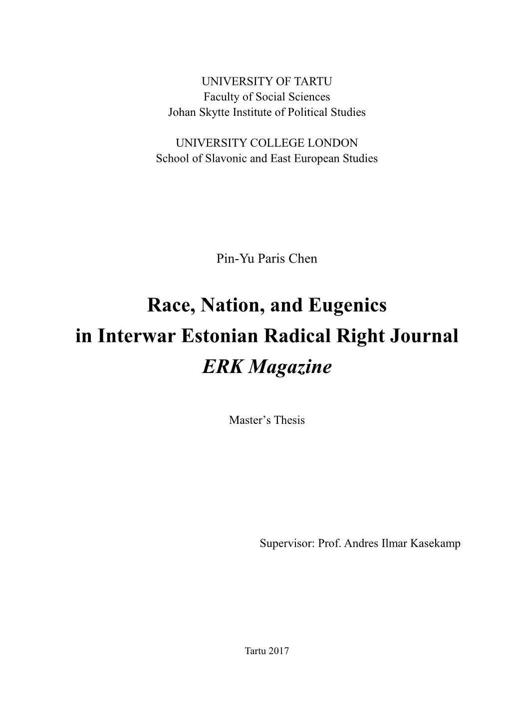 Race, Nation, and Eugenics in Interwar Estonian Radical Right Journal ERK Magazine