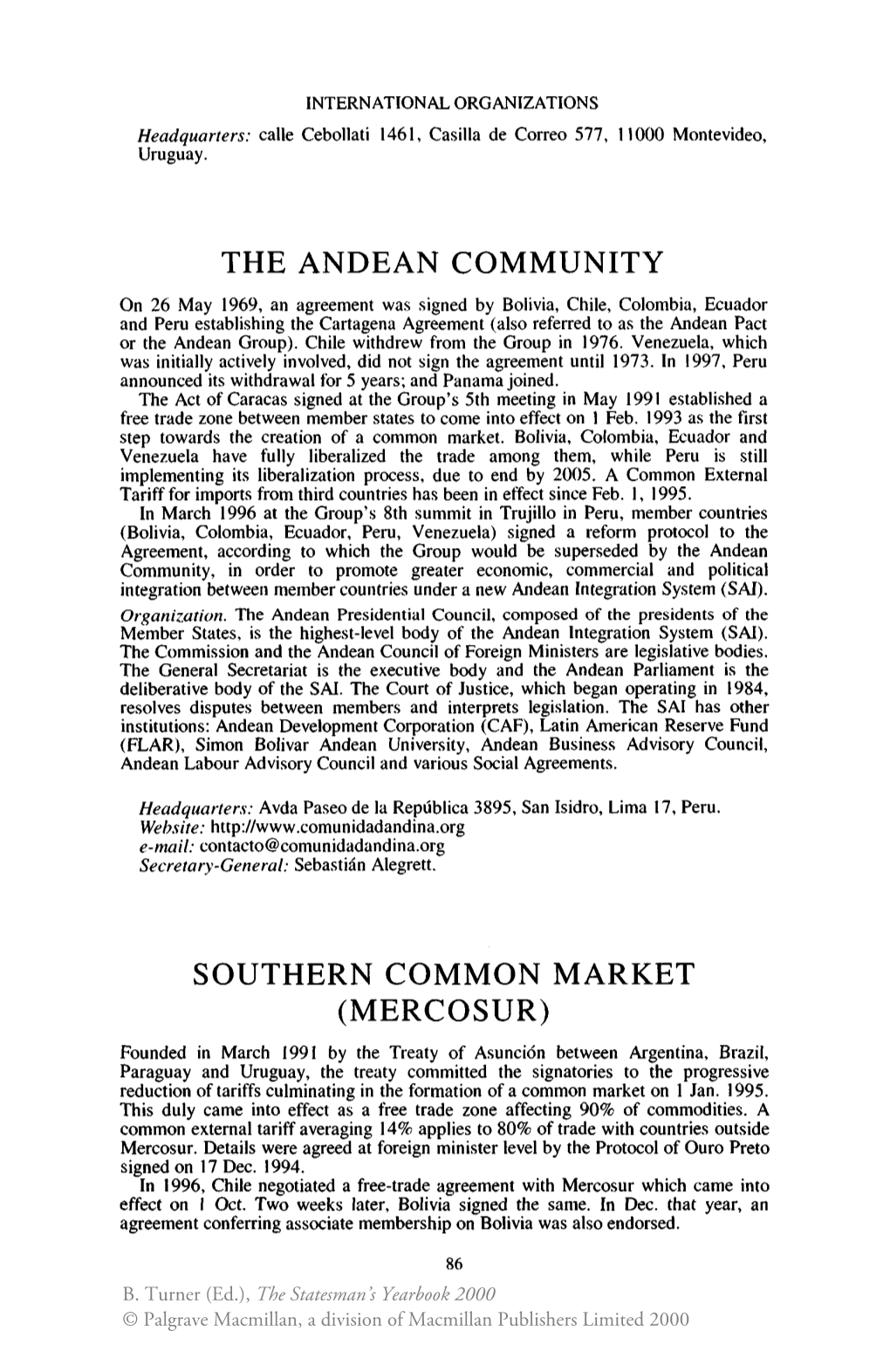 The Andean Community Southern Common Market