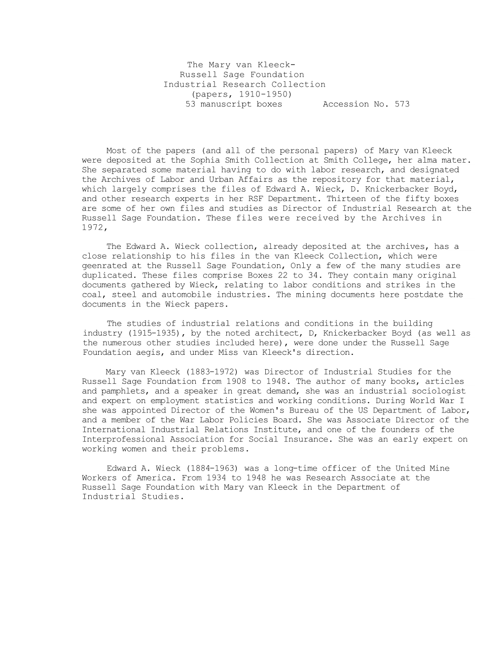 Mary Van Kleeck- Russell Sage Foundation Industrial Research Collection (Papers, 1910-1950) 53 Manuscript Boxes Accession No