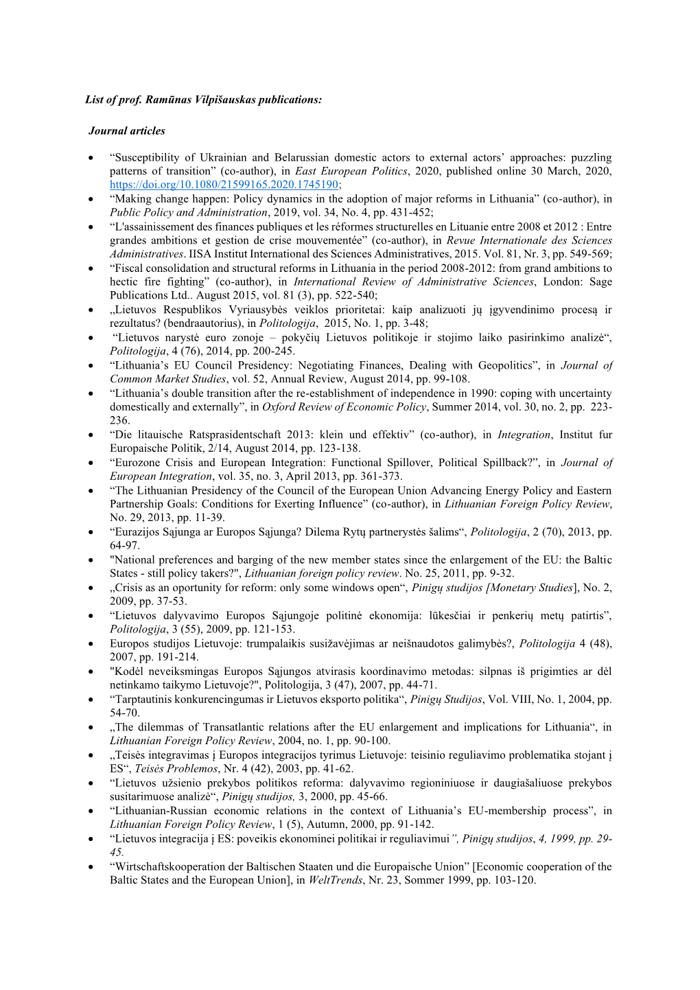 List of Prof. Ramūnas Vilpišauskas Publications: Journal Articles