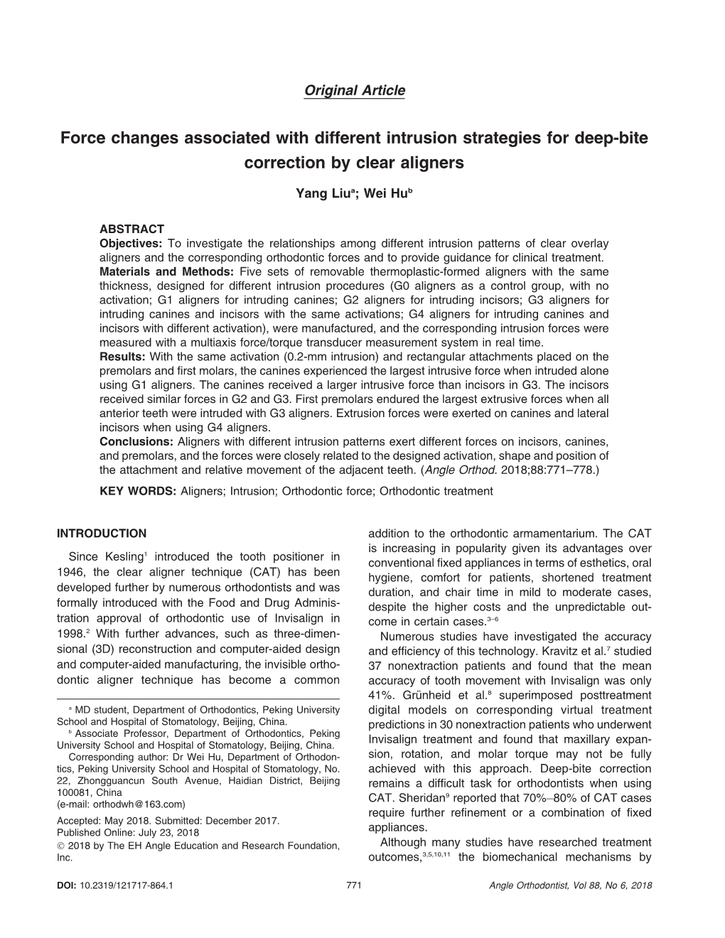 Force Changes Associated with Different Intrusion Strategies for Deep-Bite Correction by Clear Aligners