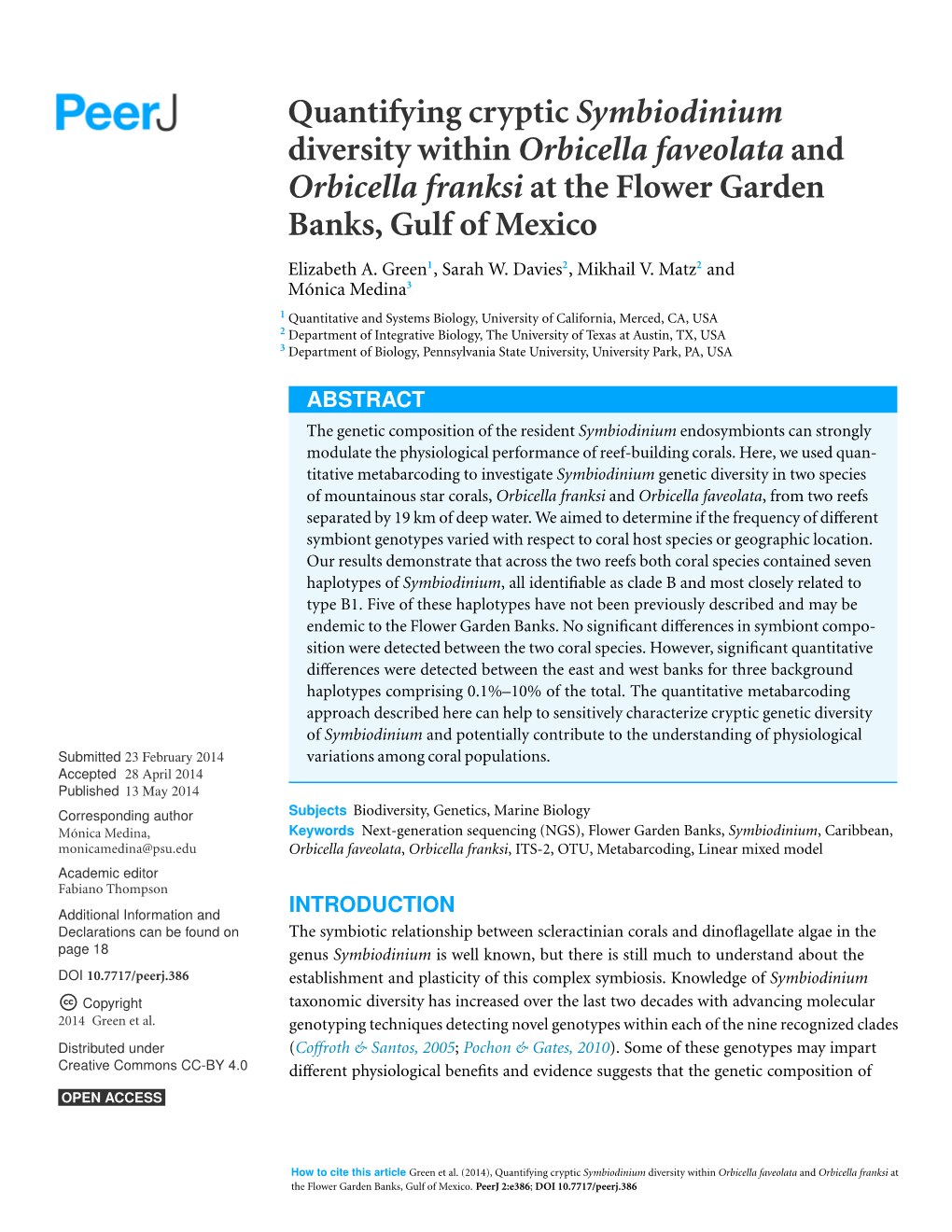 Quantifying Cryptic Symbiodinium Diversity Within Orbicella Faveolata and Orbicella Franksi at the Flower Garden Banks, Gulf of Mexico Elizabeth A