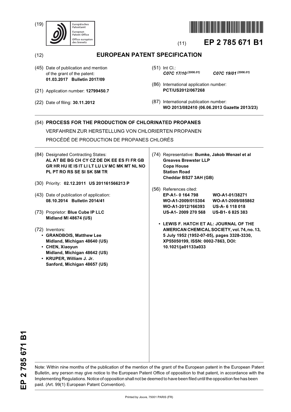 Process for the Production of Chlorinated Propanes Verfahren Zur Herstellung Von Chlorierten Propanen Procédé De Production De Propanes Chlorés