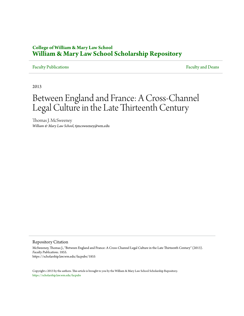 A Cross-Channel Legal Culture in the Late Thirteenth Century Thomas J
