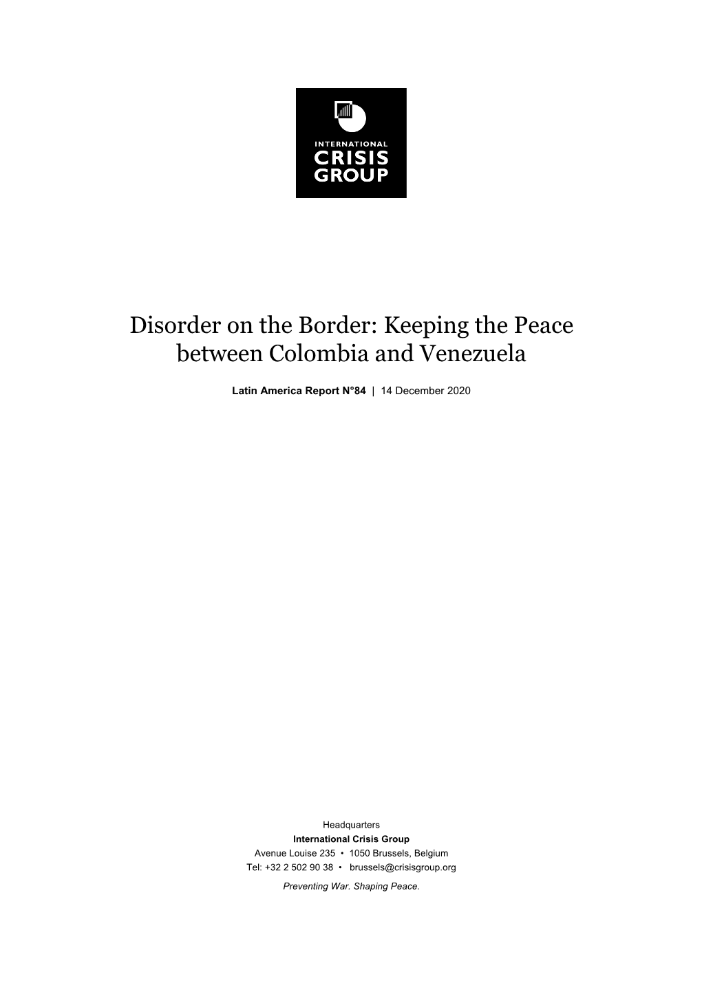 Keeping the Peace Between Colombia and Venezuela