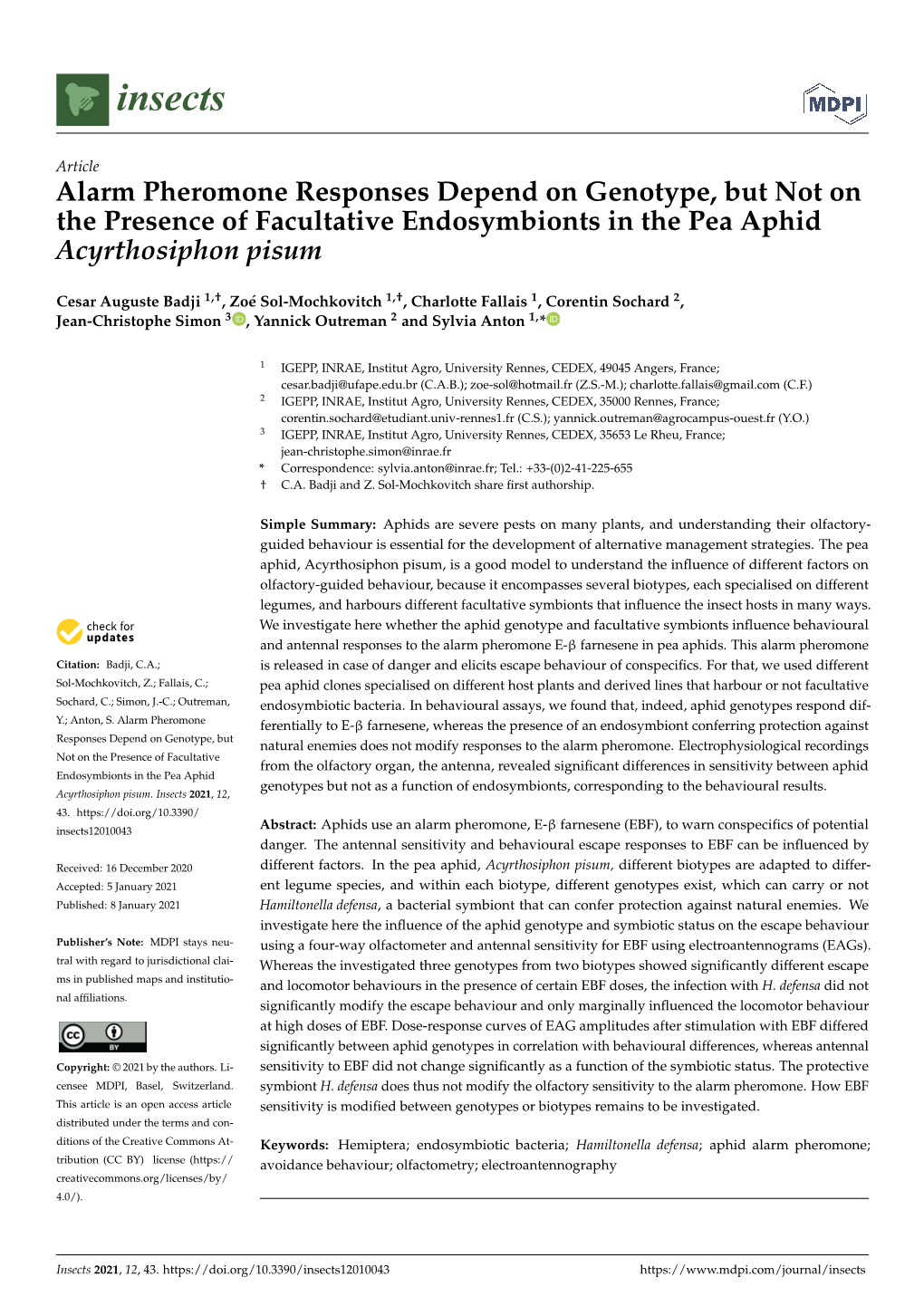 Alarm Pheromone Responses Depend on Genotype, but Not on the Presence of Facultative Endosymbionts in the Pea Aphid Acyrthosiphon Pisum