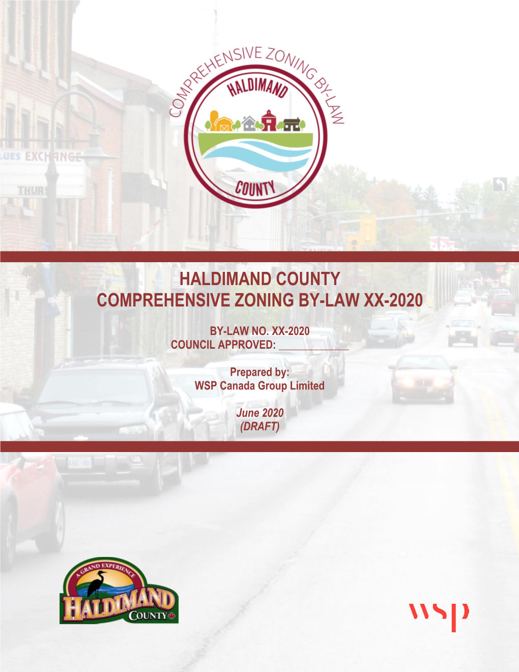 Haldimand County Comprehensive Zoning By-Law Xx-2020