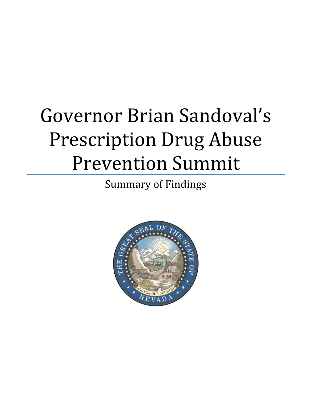 Governor Brian Sandoval's Prescription Drug Abuse Prevention