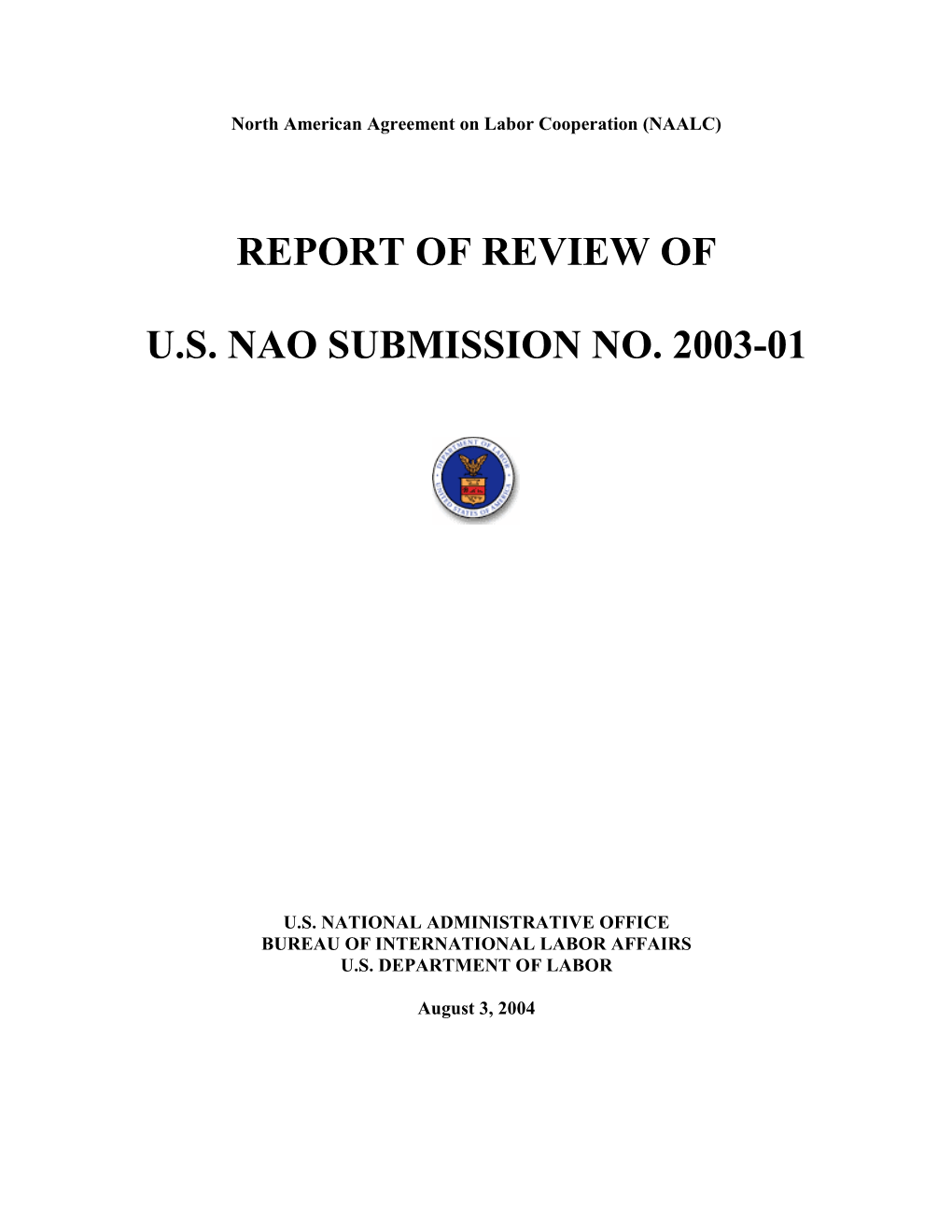 Report of Review of U.S. Nao Submission No. 2003-01