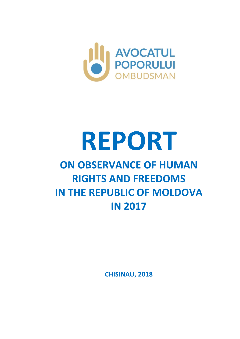 On Observance of Human Rights and Freedoms in the Republic of Moldova in 2017