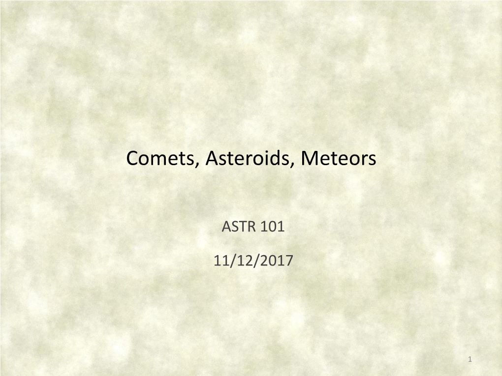 Comets, Asteroids, Meteors